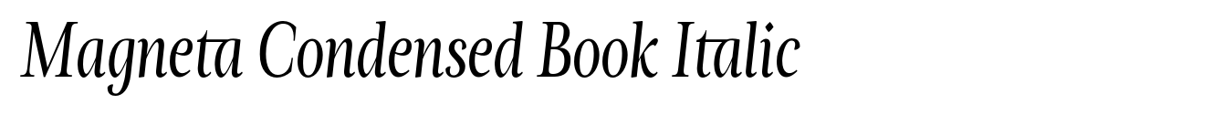 Magneta Condensed Book Italic